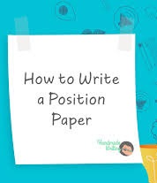 A Comprehensive Guide on How to Write a Winning Position Paper